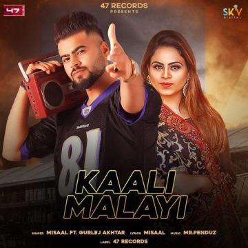 download Kaali-Malayi-Misaal Gurlez Akhtar mp3